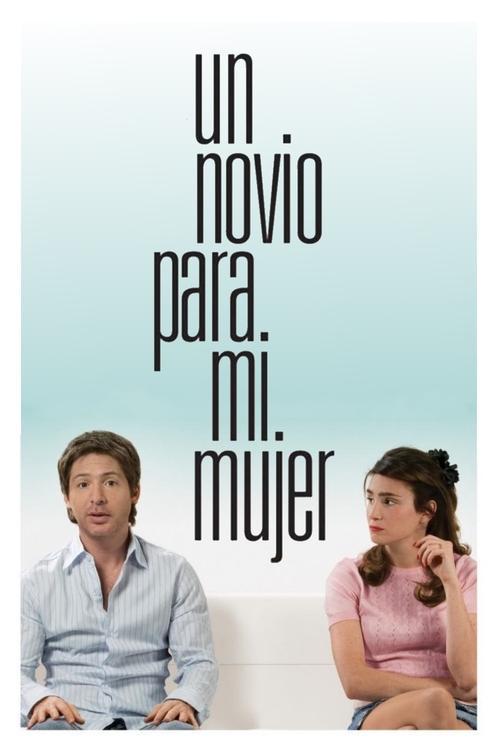 Download A Boyfriend for My Wife poster