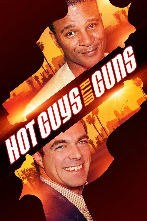 Download Hot Guys with Guns poster