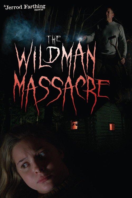 Download The Wildman Massacre poster