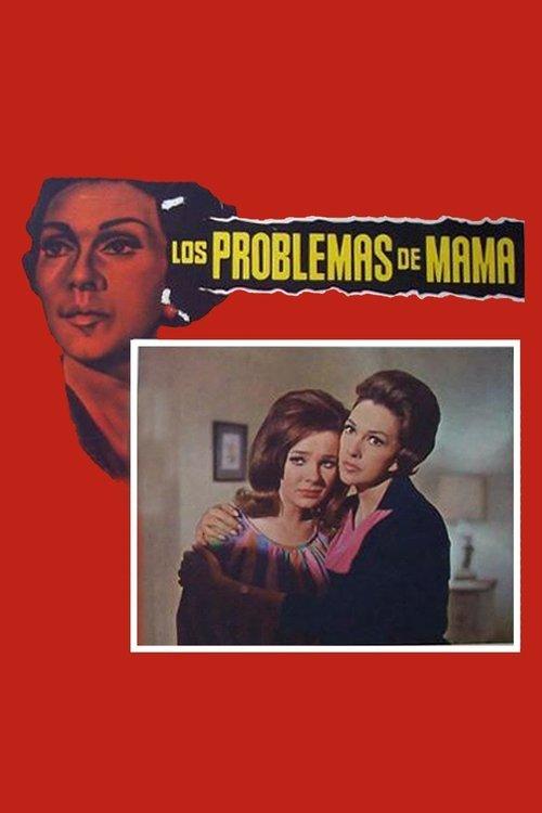 Download Los problemas de mamá poster