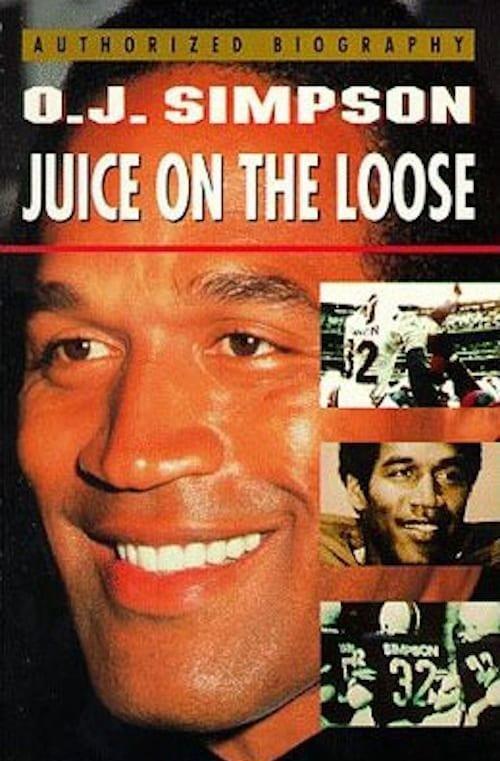 Download O.J. Simpson: Juice on the Loose poster