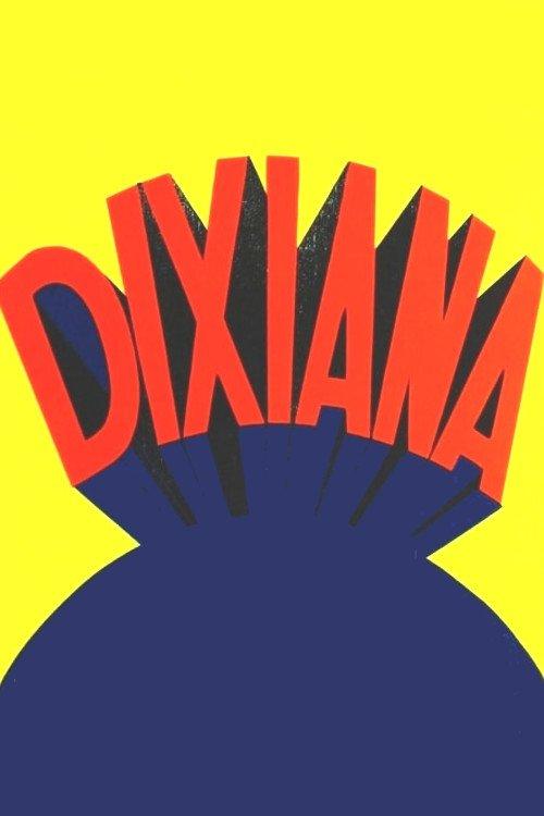 Download Dixiana poster