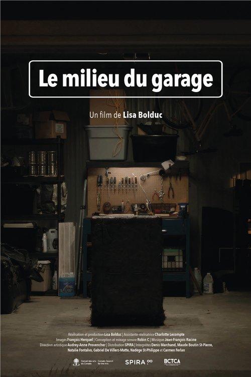 Download Le milieu du garage poster