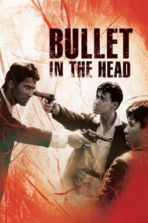 Download Bullet in the Head poster