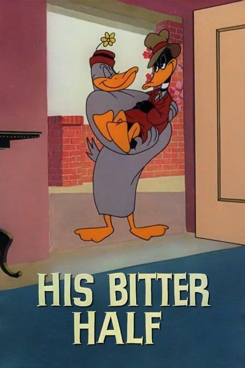 Download His Bitter Half poster