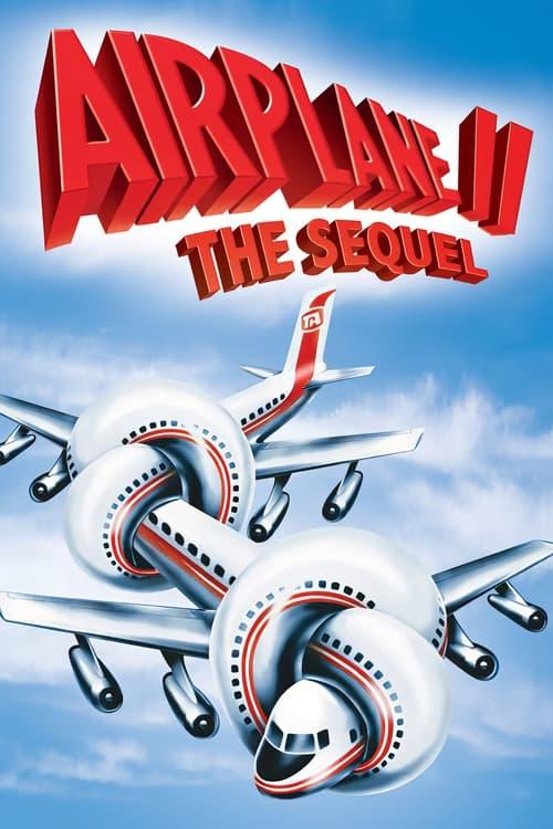 Download Airplane II: The Sequel poster