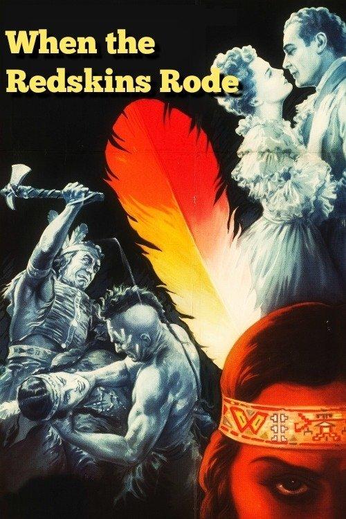 Download When the Redskins Rode poster