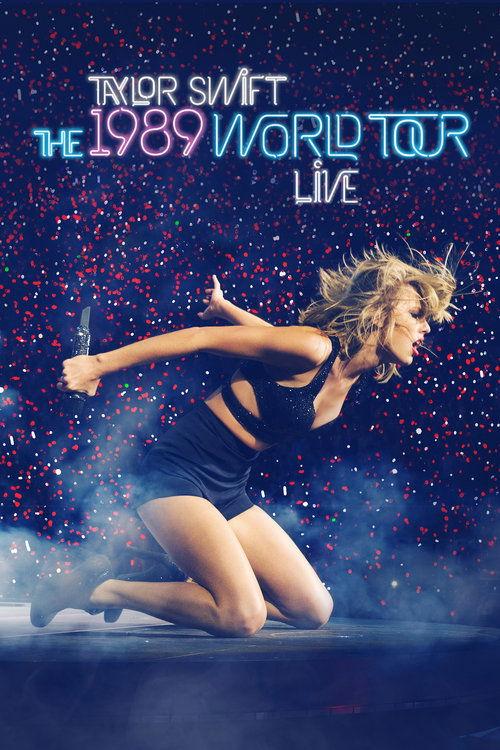 Download Taylor Swift: The 1989 World Tour - Live poster